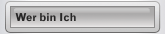 Wer bin Ich